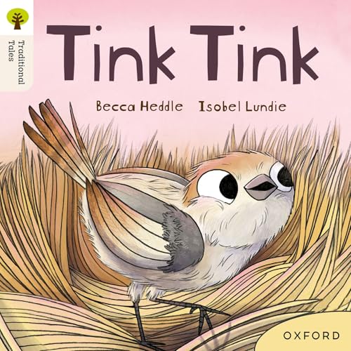 Oxford Reading Tree Traditional Tales: Level 3: Tink Tink von Oxford University Press
