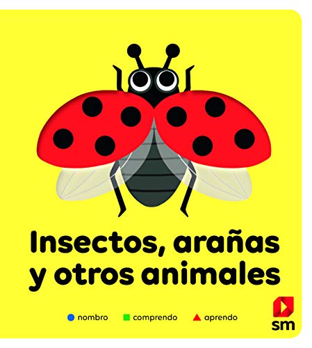 Insectos, arañas y otros animales (Nombro, comprendo, aprendo) von EDICIONES SM