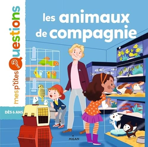 Les animaux de compagnie von MILAN