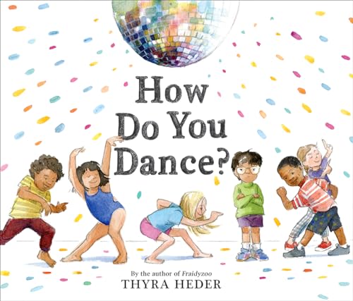 How Do You Dance? von Abrams Books for Young Readers
