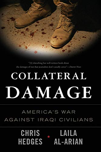 Collateral Damage: America's War Against Iraqi Civilians von Bold Type Books