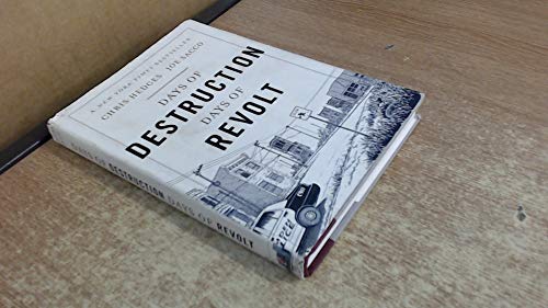 Days of Destruction, Days of Revolt