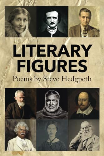 Literary Figures: Poems by Steve Hedgpeth von Gatekeeper Press