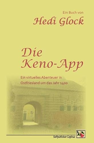 Die Keno-App: Ein virtuelles Abenteuer in Ostfriesland um das Jahr 1400