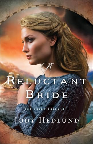 Reluctant Bride (Bride Ships, Band 1)