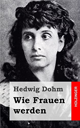 Wie Frauen werden Wie Frauen werden von CREATESPACE