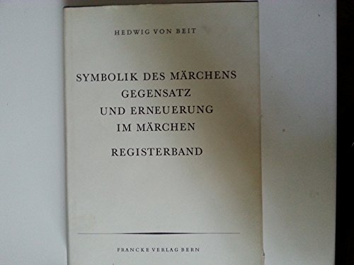 Symbolik des Märchens. Registerband