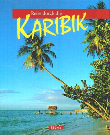 Reise durch die Karibik