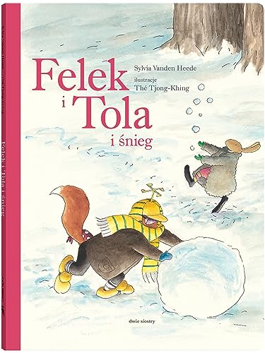Felek i Tola (Felek i Tola i śnieg) von Dwie Siostry