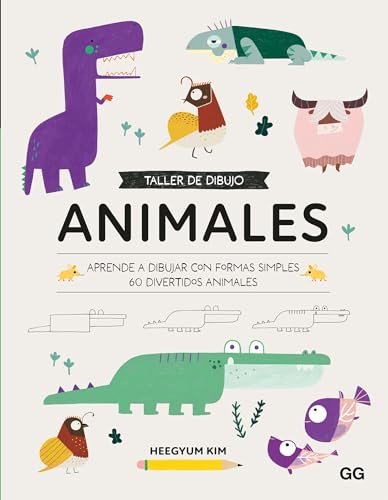 Taller de dibujo. Animales: Aprende a dibujar con formas simples 60 divertidos animales Taller de dibujo. Animales: Aprende a dibujar con formas simples 60 divertidos animales von Editorial GG, SL