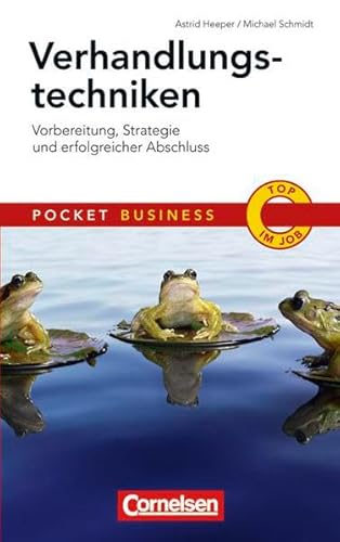 Pocket Business: Verhandlungstechniken: Vorbereitung, Strategie und erfolgreicher Abschluss von Cornelsen Verlag Scriptor