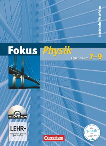 Fokus Physik - Gymnasium Nordrhein-Westfalen - 7.-9. Schuljahr: Schulbuch mit DVD-ROM
