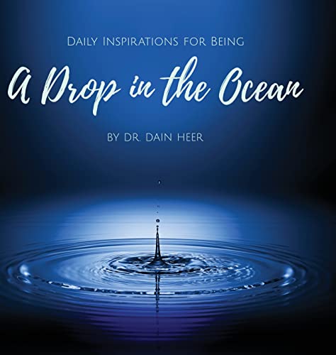 A Drop in the Ocean A Drop in the Ocean von Access Consciousness Publishing Company