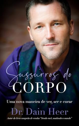 Sussurros do corpo (Portuguese) von Access Consciousness Publishing Company
