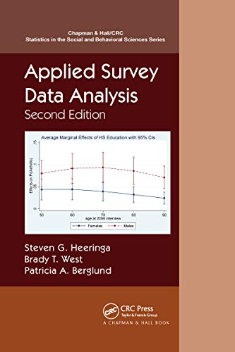 Applied Survey Data Analysis (Chapman & Hall/CRC Statistics in the Social and Behavioral S)