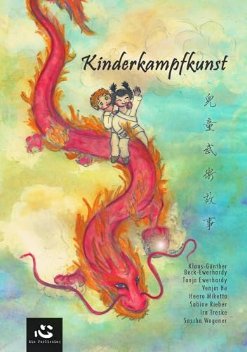 Kinderkampfkunst: Erzählungen