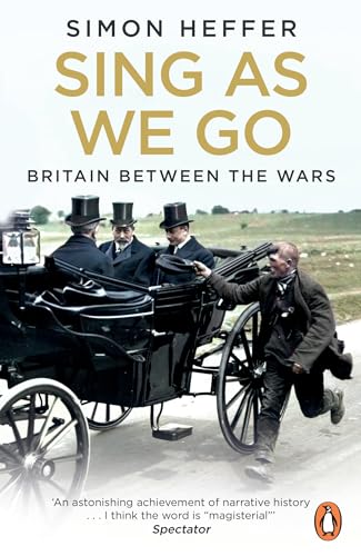 Sing As We Go: Britain Between the Wars von Penguin