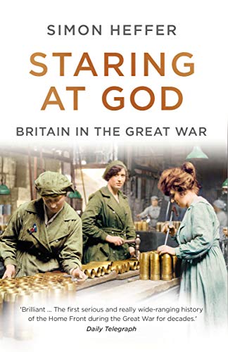 Staring at God: Britain in the Great War von Windmill Books