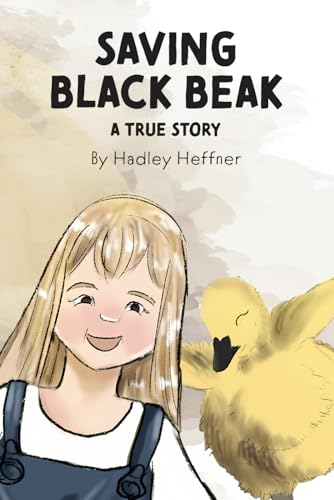 Saving Black Beak: A True Story von self published