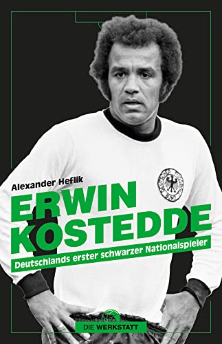 Erwin Kostedde: Deutschlands erster schwarzer Nationalspieler