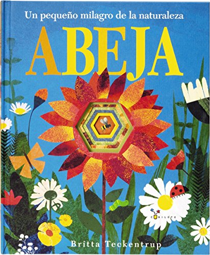 Abeja. Un pequeño milagro de la naturaleza (Castellano - A PARTIR DE 3 AÑOS - ÁLBUMES - Cubilete) von EDITORIAL BRUÑO