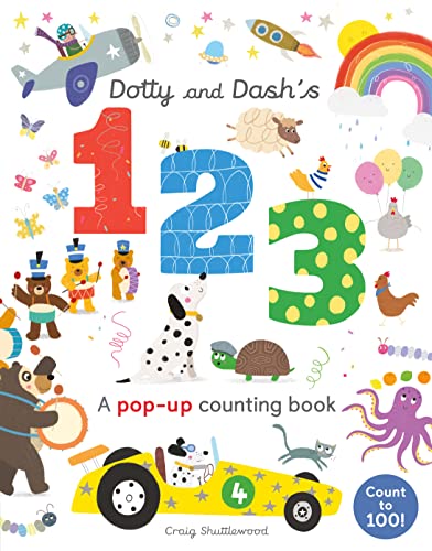 Dotty and Dash's 1, 2, 3 von Caterpillar Books