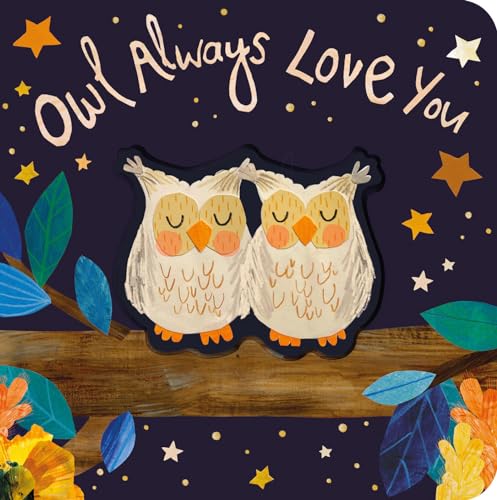 Owl Always Love You Owl Always Love You