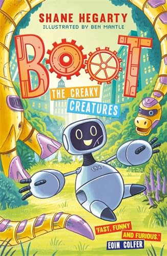 BOOT: The Creaky Creatures: Book 3 von Hodder Children's Books