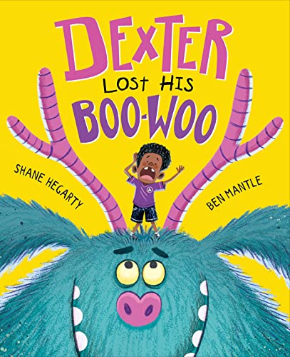 Dexter Lost His Boo-Woo von Hodder Children's Books
