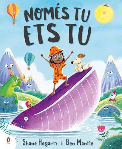 Només tu ets tu (Cuentos que cuentan) von Penguin Kids