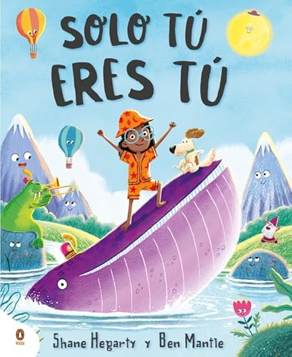 Solo tú eres tú (Cuentos que cuentan) von Penguin Kids