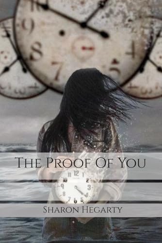 The Proof Of You von Independently published