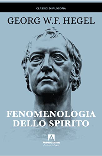 Fenomenologia dello spirito von Armando Editore