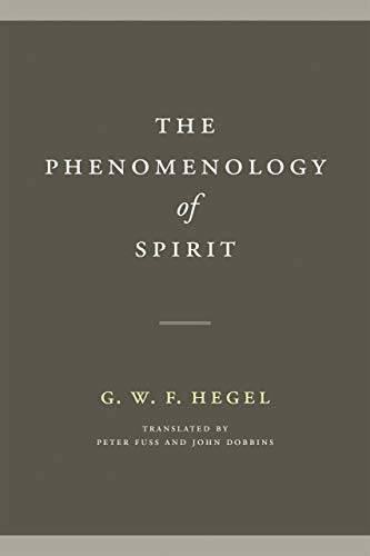The Phenomenology of Spirit The Phenomenology of Spirit von University of Notre Dame Press