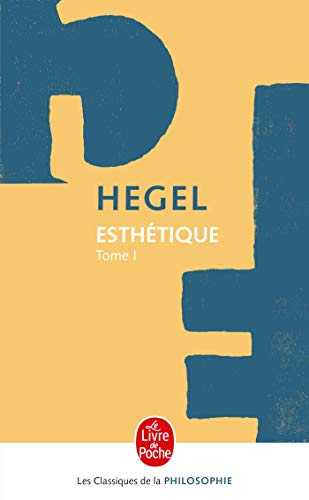 Esthétique: Volume 1 Esthétique: Volume 1 von Le Livre de Poche
