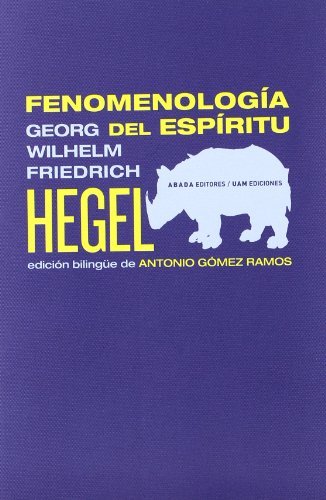 Fenomenología del espíritu (LECTURAS DE FILOSOFÍA)