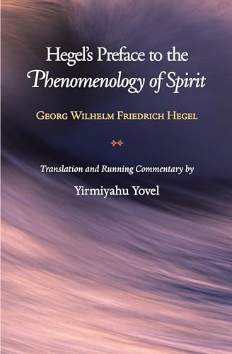 Hegel's Preface to the Phenomenology of Spirit