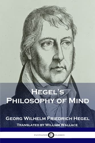 Hegel's Philosophy of Mind von CreateSpace Independent Publishing Platform