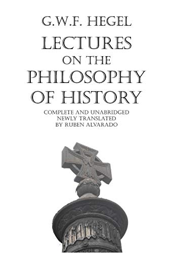 Lectures on the Philosophy of History