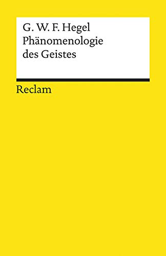 Phänomenologie des Geistes (Reclams Universal-Bibliothek) von Reclam Philipp Jun.