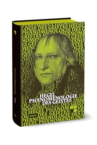 Phänomenologie des Geistes. Sonderausgabe von Meiner, F