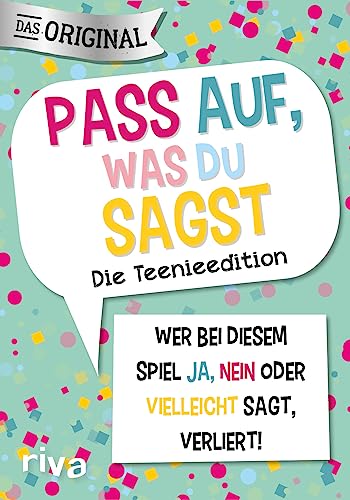 Pass auf, was du sagst – Die Teenieedition: Wer bei diesem Spiel »Ja«, »Nein« oder »Vielleicht« sagt, verliert! Pass auf, was du sagst – Die Teenieedition: Wer bei diesem Spiel »Ja«, »Nein« oder »Vielleicht« sagt, verliert! von Riva