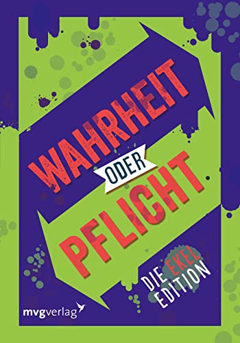 Wahrheit oder Pflicht – Die Ekeledition: | Das Original. Der Klassiker unter den Partyspielen. Das perfekte Geschenk für Geburtstag, Weihnachten und Schulanfang. Ab 12 Jahren von mvg Verlag