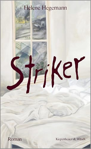 Striker: Roman von Kiepenheuer&Witsch