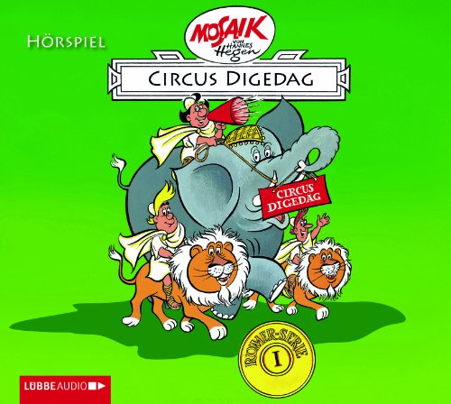 Circus Digedag: Digedags. Römer-Serie, Folge 1.