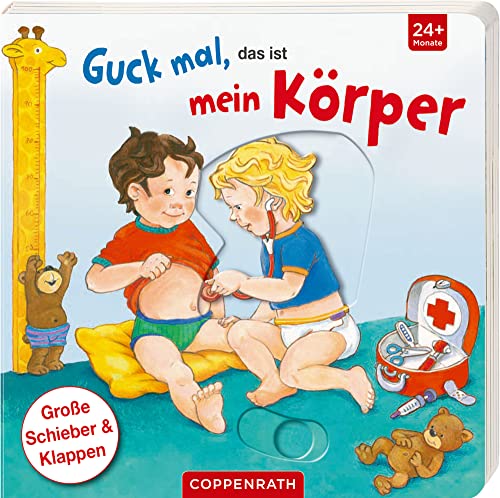 Guck mal, das ist mein Körper von Coppenrath