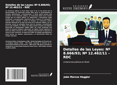 Detalles de las Leyes: Nº 8.666/93; Nº 12.462/11 - RDC: Licitaciones públicas en Brasil von Ediciones Nuestro Conocimiento