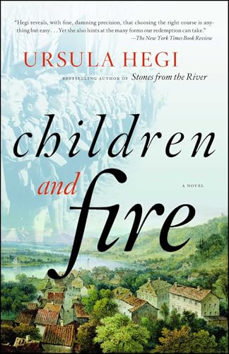 Children and Fire: A Novel (Burgdorf Cycle, Band 4) von Scribner Book Company