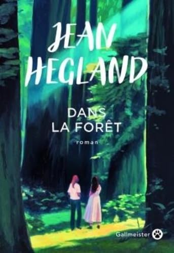 Dans la forêt Dans la forêt von GALLMEISTER