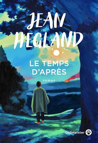 Le Temps d'Après Le Temps d'Après von GALLMEISTER
